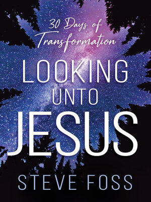 cover image of Looking Unto Jesus